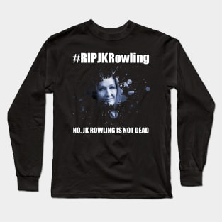 #RIPJKRowling Long Sleeve T-Shirt